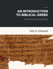 Image for An Introduction to Biblical Greek