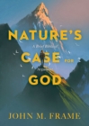 Image for Nature&#39;s Case for God