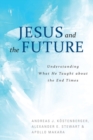Image for Jesus and the Future