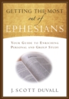 Image for Getting the Most Out of Ephesians