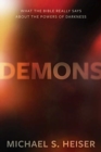 Image for Demons – What the Bible Really Says About the Powers of Darkness
