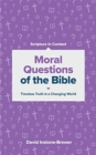 Image for Moral Questions of the Bible