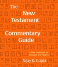 Image for The New Testament Commentary Guide