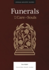 Image for Funerals: For the Care of Souls