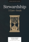 Image for Stewardship: And the Care of Souls