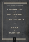 Image for Commentary on the New Testament from the Talmud and Midrash: Volume 3, Romans Through Revelation