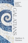 Image for Galatians: Evangelical Biblical Theology Commentar y