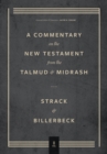 Image for Commentary on the New Testament from the Talmud and Midrash