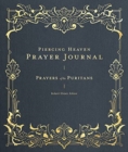 Image for Piercing Heaven Prayer Journal