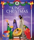 Image for The King of Christmas – All God&#39;s Children Search for Jesus