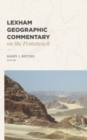 Image for Lexham Geographic Commentary on the Pentateuch