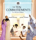 Image for The Ten Commandments : For All God&#39;s Children