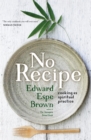 Image for No recipe: cooking as spiritual practice