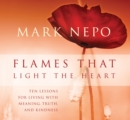 Image for Flames that Light the Heart