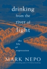 Image for Drinking from the River of Light