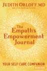 Image for The Empath&#39;s Empowerment Journal