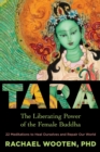 Image for Tara: the liberating power of the female Buddha