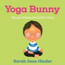 Image for Yoga bunny  : simple poses for little ones