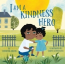 Image for I Am a Kindness Hero