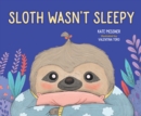 Image for Sloth Wasn&#39;t Sleepy