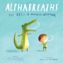 Image for Alphabreaths  : the ABCs of mindful breathing