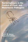 Image for Bacteriophages in the Control of Food- and Waterborne Pathogens