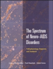 Image for The Spectrum of Neuro-AIDS Disorders