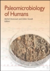 Image for Paleomicrobiology of humans