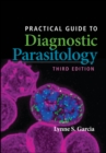 Image for Practical guide to diagnostic parasitology