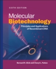 Image for Molecular Biotechnology: Principles and Applications of Recombinant DNA