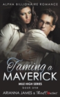 Image for Taming a Maverick (Book 1) Alpha Billionaire Romance