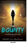 Image for The Bounty - Redemption (Book 6) Dystopian Romance