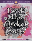 Image for F@#k The Chicken Soup