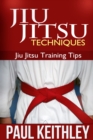 Image for Jiu Jitsu Techniques: Jiu Jitsu Training Tips