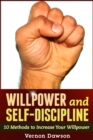 Image for Willpower and Self-Discipline: 10 Methods to Increase Your Willpower