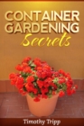 Image for Container Gardening Secrets