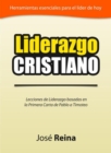 Image for Liderazgo Cristiano: Lecciones de Liderazgo Basadas en la Primera Carta a Timoteo