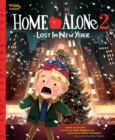 Image for Home Alone 2: Lost in New York : The Classic Illustrated Storybook