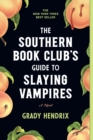 Image for The southern book club&#39;s guide to slaying vampires