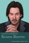 Image for For Your Consideration: Keanu Reeves
