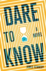 Image for Dare to Know