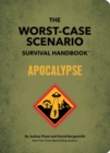 Image for Worst-Case Scenario Survival Handbook: Apocalypse