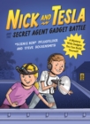 Image for Nick and Tesla and the Secret Agent Gadget Battle