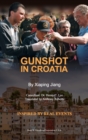 Image for Gunshot in Croatia