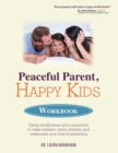 Image for Peaceful Parent, Happy Kids Workbook