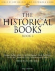 Image for The Historical Books Book 2 : Bible Study Guides and Copywork Book - (Joshua, Judges, Ruth, 1st &amp; 2nd Samuel, 1st &amp; 2nd Kings, 1st &amp; 2nd Chronicles, Ezra, Nehemiah and Esther) - Memorize the Bible