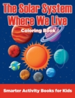 Image for The Solar System Where We Live Coloring Book