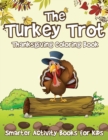 Image for The Turkey Trot Thanksgiving Coloring Book