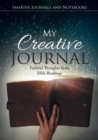 Image for My Creative Journal : Faithful Thoughts from Bible Readings