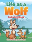 Image for Life as a Wolf Coloring Book
